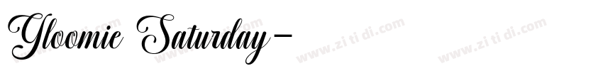 Gloomie Saturday字体转换